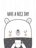 Have a Nice Day Poster
