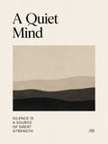 A Quiet Mind Neutral Landscape Poster