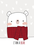 I Am a Bear Poster 