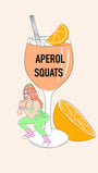 Lisen Vennesland - Aperol Squats Poster