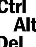 Ctrl Alt Del Poster 