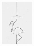 Be Flamazing Poster