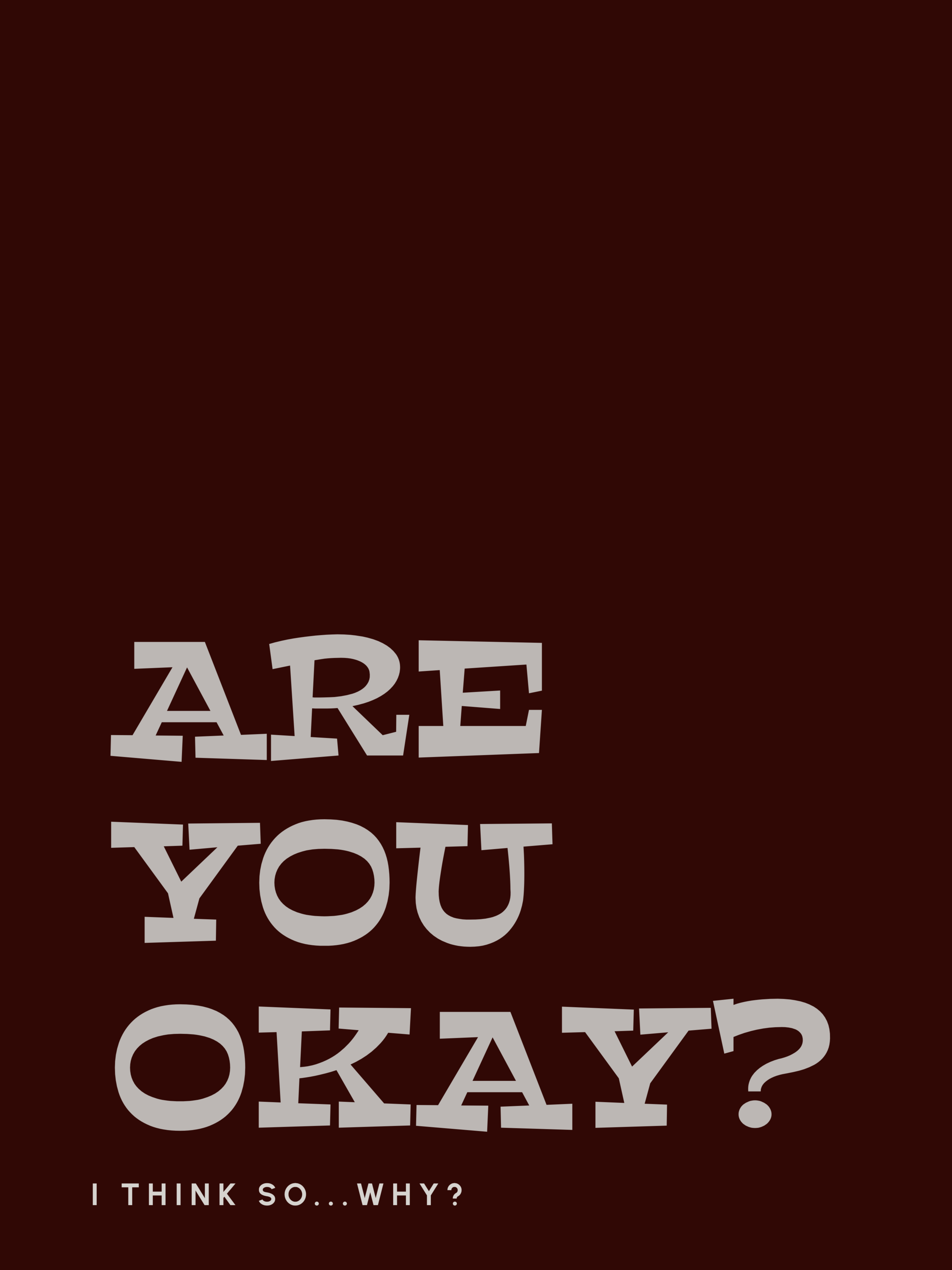 Are You Okay? Minimal Typography Poster