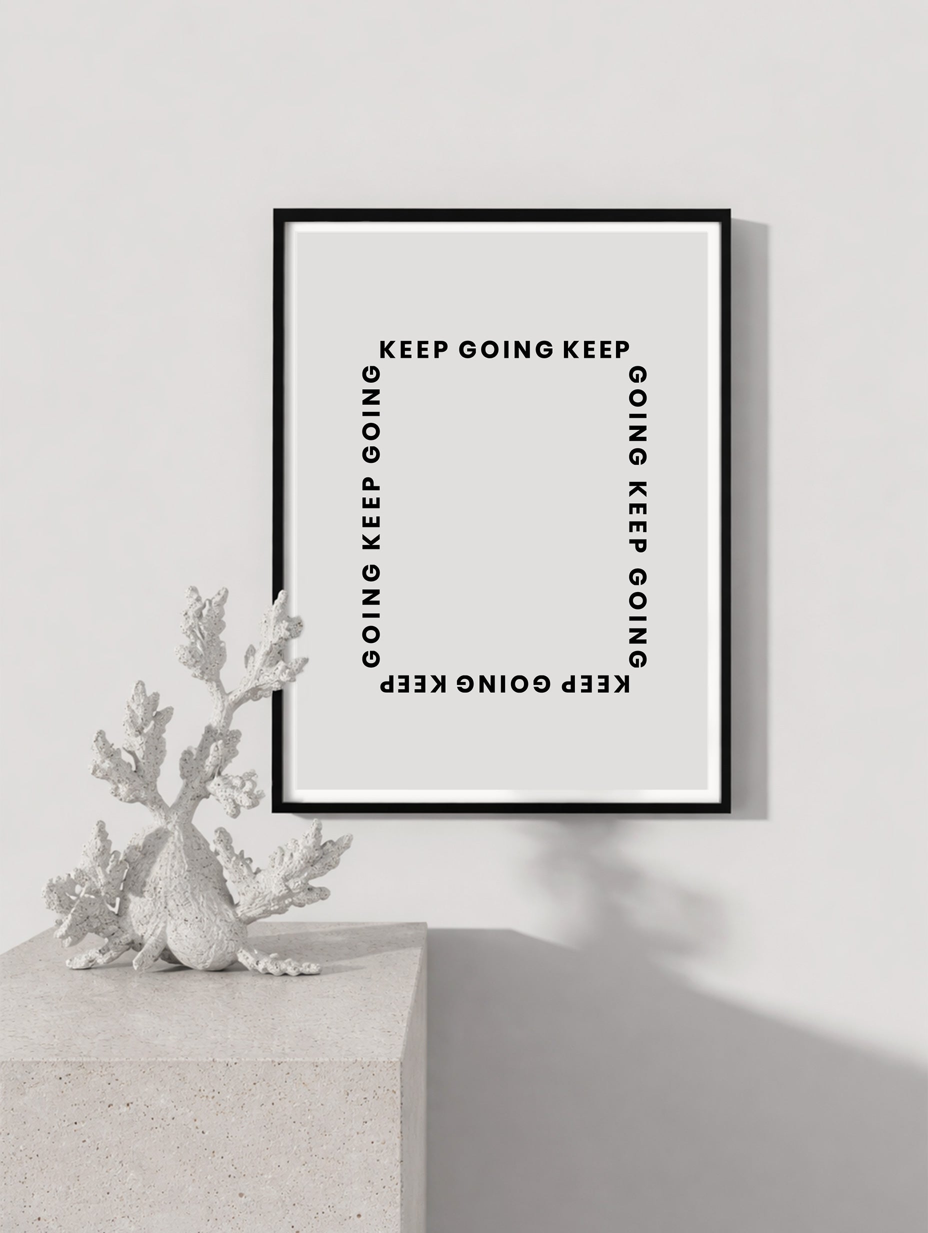 Keep Going Poster Mockup