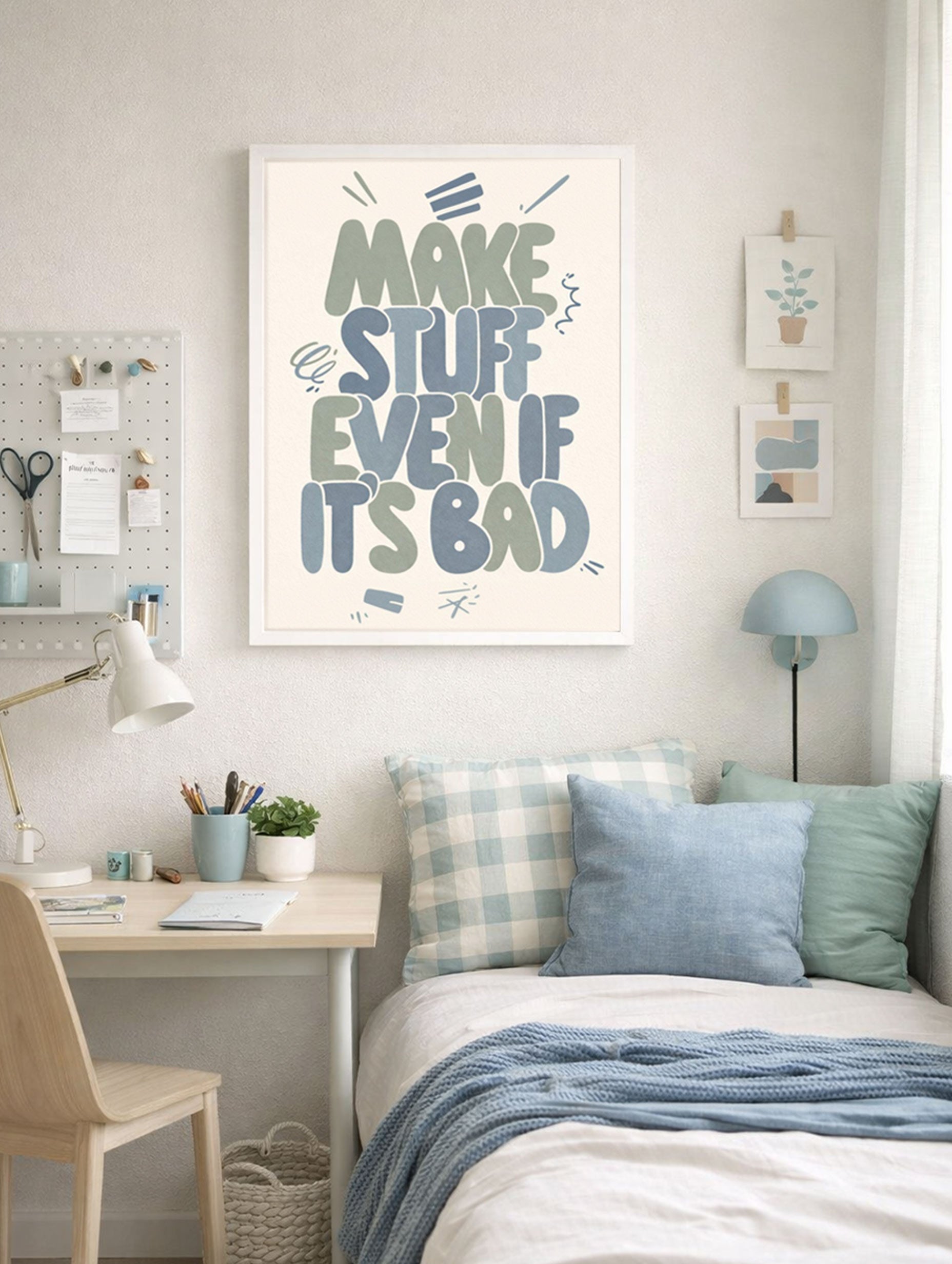 Make Stuff Even If It’s Bad Motivational Mockup