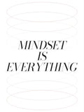 Mindset Is Everything Typography Poster