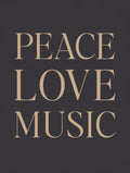 Peace Love Music Typography Poster