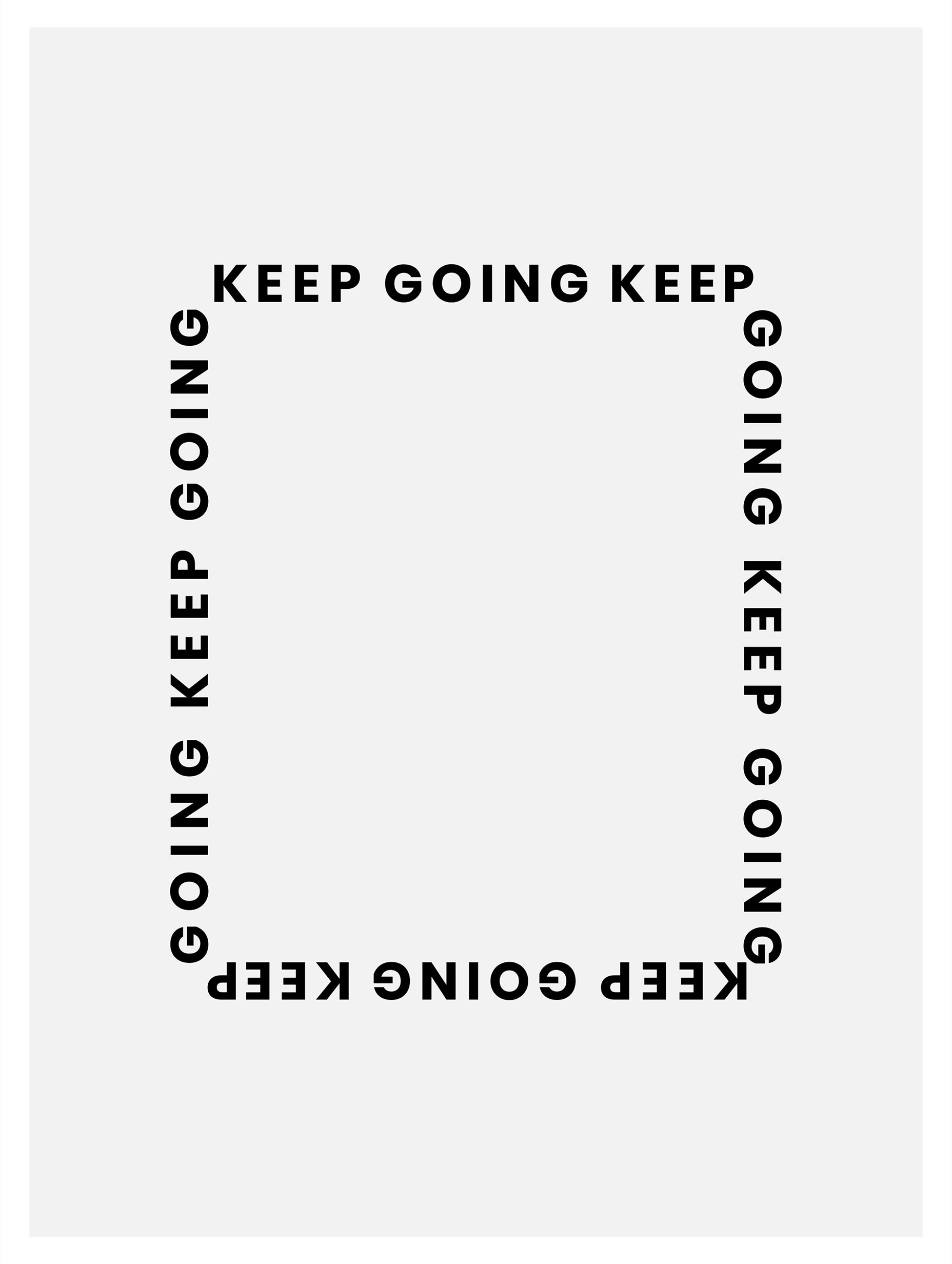 Keep Going Motivational Poster