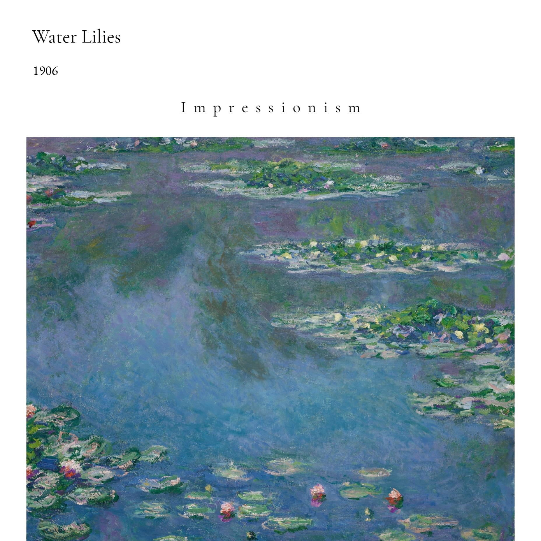 Painting of water lilies by Claude Monet with text indicating the artist and painting title.