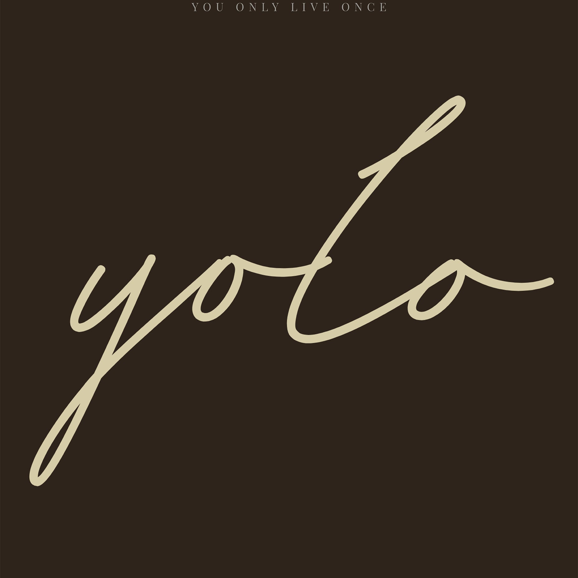 YOLO Typography Poster