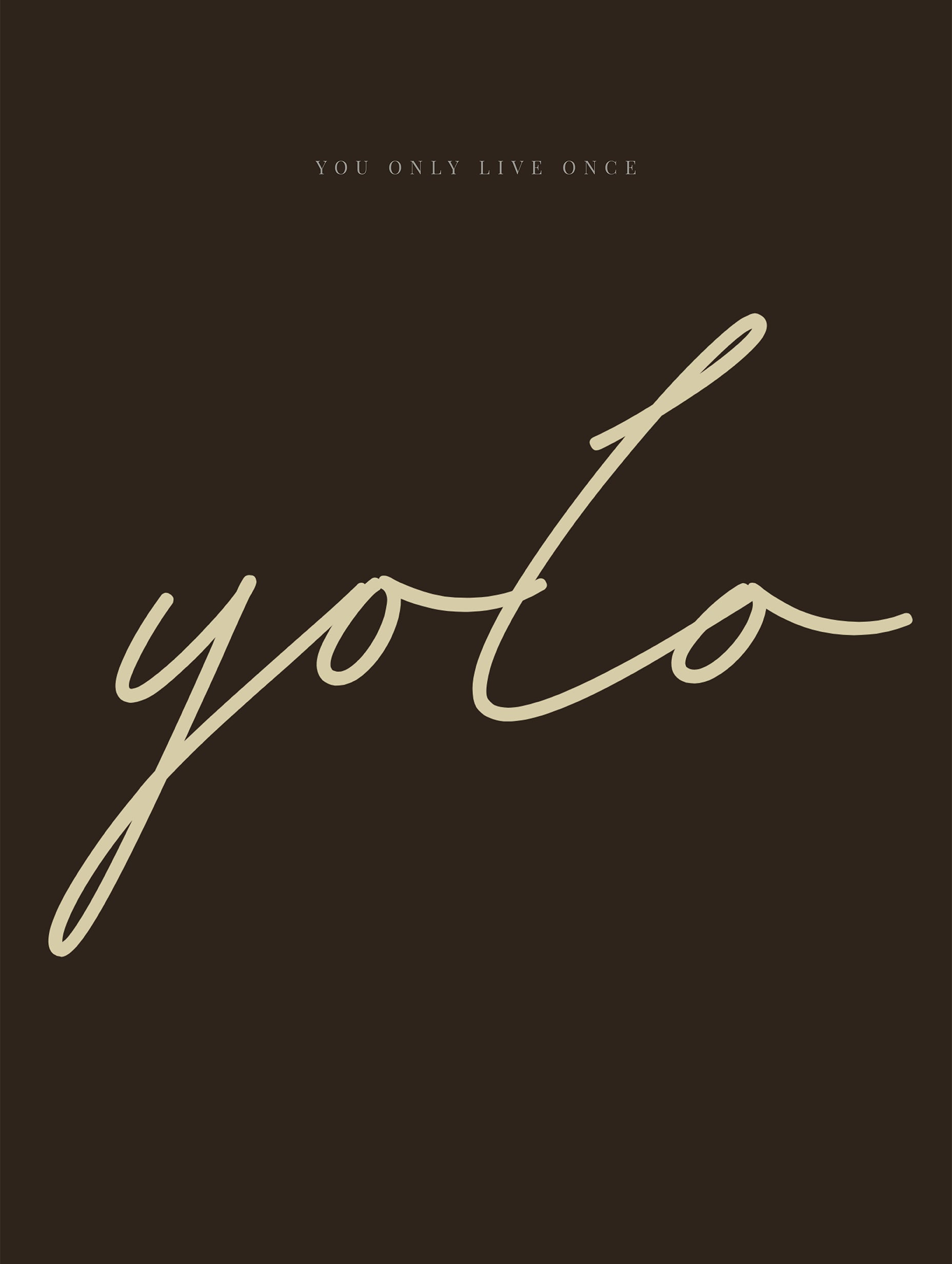YOLO Typography Poster