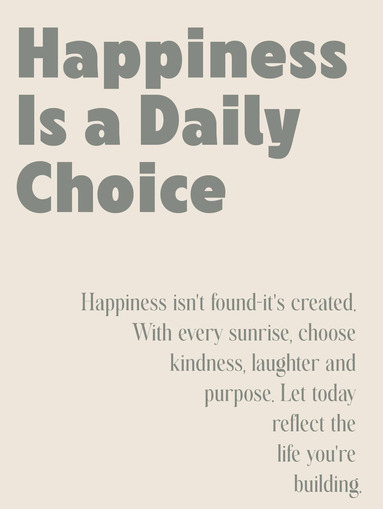 Happiness Choice – Inspirational Quote Poster